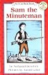 Sam the Minuteman (I Can Read Book 3)