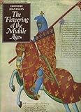 The Flowering of the Middle Ages