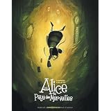 Alice au Pays des Merveillespar David Chauvel