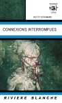 Connexions Interrompues
