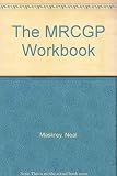 The MRCGP workbook