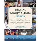 Digital Family Album Basics: Tools for Making Digital Memories by  Janine Warner, Tom McCain, and Mindy McCain