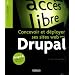 Drupal : Concevoir et d�ployer ses sites web
