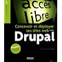 Drupal : Concevoir et d�ployer ses sites web