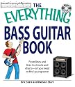 Everything Bass Guitar Book: From lines and licks to chords and charts--all you need to find your groove (Everything Series)
