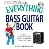 Everything Bass Guitar Book: From lines and licks to chords and charts--all you need to find your groove (Everything Series)