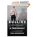 Bullies: A Friendship