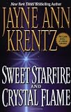 Sweet Starfire & Crystal Flame