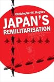Japan's Remilitarisation (Adelphi series)