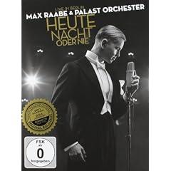 Max   Raabe & Palast Orchester - Heute Nacht oder nie (DVD + CD)