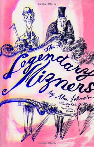 The Legendary Mizners