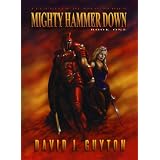 Mighty Hammer Down (Legend of Reason Series)