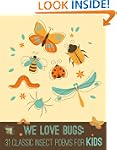 We Love Bugs (We Love Poetry) We Love Bugs (We Love Poetry)