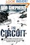 Circuit, The: An Ex-SAS Soldier's Inside Account of How Commercial Security Companies are Undermining the War on Terror