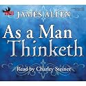 As a Man Thinketh