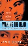 Waking the Dead