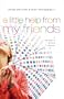 Miracle Girls #3: A Little Help from My Friends: A Miracle Girls Novel