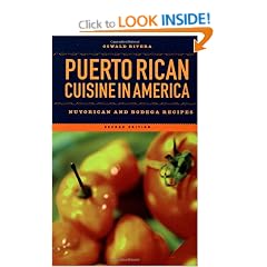 Puerto Rican Cuisine in America: Nuyorican and Bodega Recipes