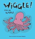 Wiggle Like An Octopus!