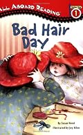 Bad Hair Day (All Aboard Reading)