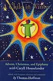 A Child in Winter: Advent, Christmas, and Epiphany with Caryll Houselander