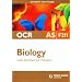 OCR AS Biology: Unit F211: Cells, Exchange and Transport: Unit 1 (Ocr As Level)