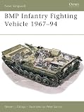 BMP Infantry Fighting Vehicle 1967-94 (New Vanguard)