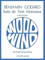 GODARD SUITE DE TROIS MORCEAUX FLT/PF (Chester Woodwind Series of Graded Pieces) GODARD SUITE DE TROIS MORCEAUX FLT/PF (Chester Woodwind Series of Graded Pieces)
