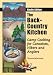 The Back-Country Kitchen: Camp Cooking for Canoeists, Hikers and Anglers