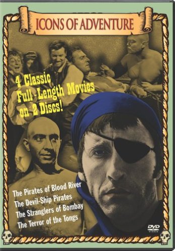 Icons of Adventure Collection (The Pirates of Blood River / The Devil-Ship Pirates / The Stranglers of Bombay / The Terror of the Tongs)