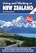 Living and Working in New Zealand: A Survival Handbook (Living & Working in New Zealand)