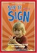 Say It With A Sign, Vol. 2 - Sign Language Video for Babies and Young Children