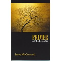Primer on the Hereafter