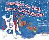 Smudger the dog saves Christmas