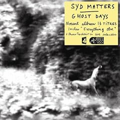 Syd Matters - Ghost Days (2008)