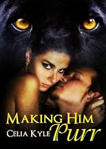 Making Him Purr 