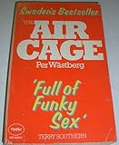 The air cage