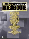 The Rock Bass-Lines Big Book (Guitar Big Book Series)