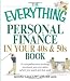 Search : The Everything Personal Finance in Your 40s and 50s Book: A comprehensive strategy to ensure  you can retire when you want and live well (Everything Series)