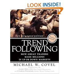 Trend Following: How Great Traders Make Millions in Up or Down Markets