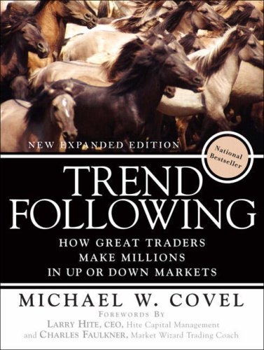 trend following how great traders make millions in up or down markets new expanded edition paperback
