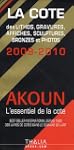 La Cote : Des lithos, gravures, affic...