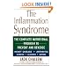 The Inflammation Syndrome: The Complete Nutritional Program to Prevent and Reverse Heart Disease, Arthritis, Diabetes, Allergies, and Asthma