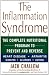 The Inflammation Syndrome: The Complete Nutritional Program to Prevent and Reverse Heart Disease, Arthritis, Diabetes, Allergies, and Asthma