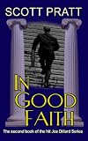 In Good Faith (Joe Dillard Series)
