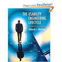 The Usability Engineering Lifecycle: A Practitioner's Handbook for User Interface Design