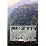 Defying Death Not Duty: Deciphering the Mysteries of Meriwether Lewis