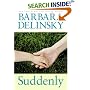 Suddenly