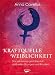 Bücher : Kraftquelle Weiblichkeit - Das Leben neu gestalten  mit spirituellen Übungen und Ritualen