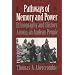 Pathways of Memory and Power: Ethnography and History among an Andean People